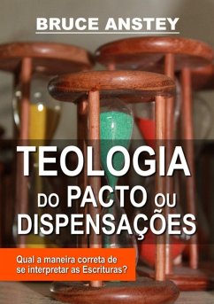 Cover Teologia Do Pacto Ou Dispensações (eBook, PDF)