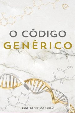 O Código Genérico (eBook, ePUB) - Araújo, Luiz Fernando Abreu