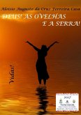 Deus! As Ovelhas E A Serra! (eBook, PDF)