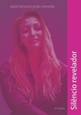 Silêncio Revelador (eBook, PDF)