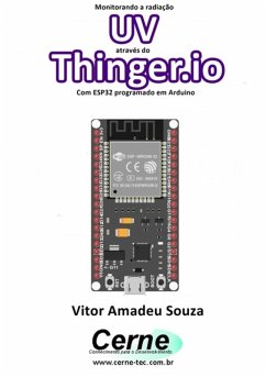 Cover Monitorando A Radiação Uv Através Do Thinger.io Com Esp32 Programado Em Arduino (eBook, PDF)