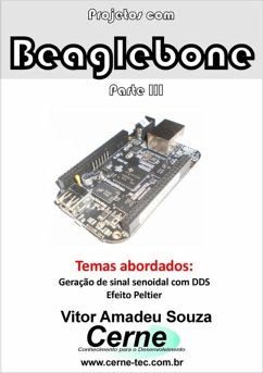 Projetos Com Beaglebone Parte Iii (eBook, PDF) - Souza, Vitor Amadeu