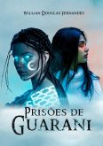 Prisões De Guarani (eBook, PDF) Prisões De Guarani (eBook, PDF)