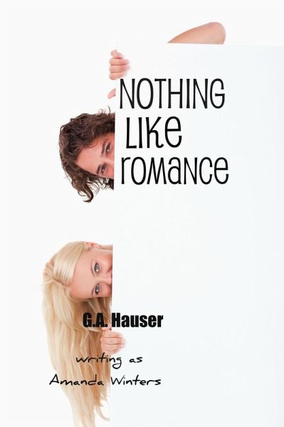 Nothing Like Romance (eBook, ePUB) Nothing Like Romance (eBook, ePUB)