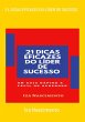 21 Dicas Eficazes Do Líder De Sucesso... - Bild 1