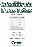 Verificando A Coincidência Entre Duas Retas Usando O Visual C# (eBook, PDF)