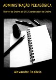 Administração Pedagógica (eBook, ePUB)