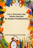 Ler E Escrever Nas Séries Iniciais Do Ensino Fundamental (eBook, PDF)