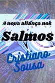A Nova Aliança Nos Salmos (eBook, PDF)