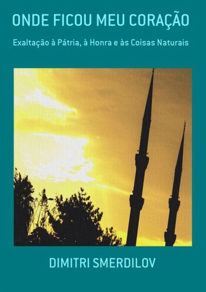 Onde Ficou Meu Coração (eBook, PDF) Onde Ficou Meu Coração (eBook, PDF)