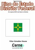 Reproduzindo O Hino Do Estado Do Distrito Federal Em Arquivo Wav Com Base No Arduino (eBook, PDF) Reproduzindo O Hino Do Estado Do Distrito Federal Em Arquivo Wav Com Base No Arduino (eBook, PDF)