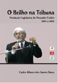 O Brilho Na Tribuna (eBook, PDF)