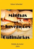 Minhas Invenções Culinárias (eBook, PDF)