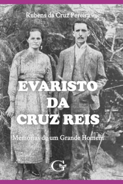 Evaristo Da Cruz Reis (eBook, PDF)