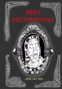 Obra Perturbadora (eBook, PDF) - Dias, Laura Lucy