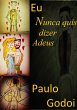 Eu Nunca Quis Dizer Adeus (eBook, PDF) - Bild 1