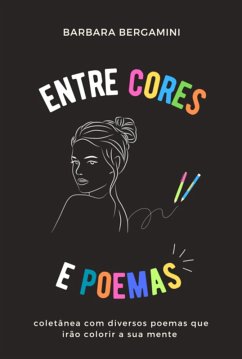 Cover Entre Cores E Poemas (eBook, PDF)