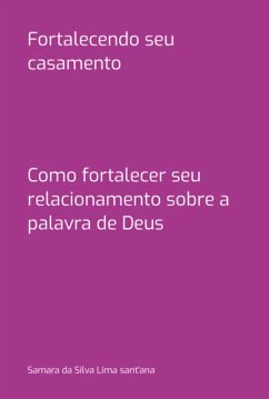 Cover Fortalecendo Seu Casamento (eBook, PDF)