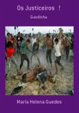 Os Justiceiros ! (eBook, PDF)