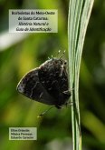 Borboletas Do Meio-oeste De Santa Catarina: História Natural E Guia De Identificação (eBook, PDF)
