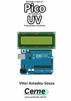 Cover Medindo O Valor De Pico Da Medição De Uv Programado No Arduino (eBook, PDF)
