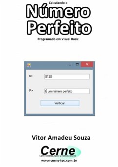 Cover Calculando O Número Perfeito Programado Em Visual Basic (eBook, PDF)