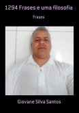1294 Frases E Uma Filosofia (eBook, PDF) 1294 Frases E Uma Filosofia (eBook, PDF)