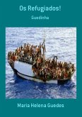 Os Refugiados! (eBook, PDF)