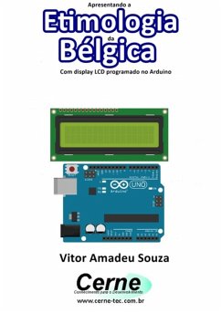 Cover Apresentando A Etimologia Da Bélgica Com Display Lcd Programado No Arduino (eBook, PDF)