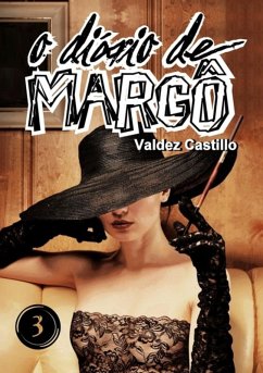 O Diário De Margô (eBook, PDF) - Castillo, Valdez