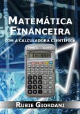 Matemática Financeira Com A Calculadora Científica (eBook, PDF)