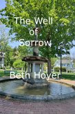 The Well of Sorrow (Edenia, #188) (eBook, ePUB) The Well of Sorrow (Edenia, #188) (eBook, ePUB)