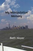 My Manipulative Memory (Edenia, #162) (eBook, ePUB)