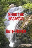 Shad the Assassin (Edenia, #203) (eBook, ePUB) Shad the Assassin (Edenia, #203) (eBook, ePUB)