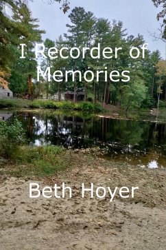 I Recorder of Memories (Edenia, #191) (eBook, ePUB) - Hoyer, Beth