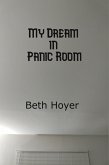 My Dream in Panic Room (Edenia, #194) (eBook, ePUB) My Dream in Panic Room (Edenia, #194) (eBook, ePUB)