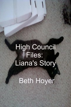 High Council Files: Liana's Story (Edenia, #144) (eBook, ePUB) - Hoyer, Beth