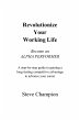 Revolutionize Your Working Life (eBook,... - Bild 1