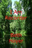 I Am Recorder (Edenia, #178) (eBook, ePUB) I Am Recorder (Edenia, #178) (eBook, ePUB)