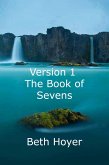 Version 1 the Book of Sevens (Edenia, #199) (eBook, ePUB)