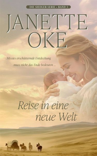 Reise in eine neue Welt (eBook, ePUB)