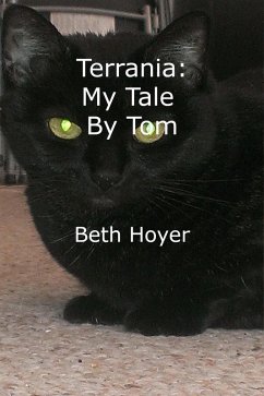 Terrania: My Tale by Tom (Edenia, #214) (eBook, ePUB) Cover Terrania: My Tale by Tom (Edenia, #214) (eBook, ePUB)