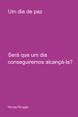 Um Dia De Paz (eBook, PDF)