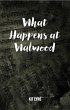 What Happens at Walwood (eBook, ePUB) - Bild 1