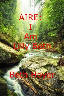 Aire: I Am Lilly Beth (Edenia, #224) (eBook, ePUB) Cover Aire: I Am Lilly Beth (Edenia, #224) (eBook, ePUB)