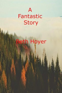 A Fantastic Story (Edenia, #226) (eBook, ePUB) Cover A Fantastic Story (Edenia, #226) (eBook, ePUB)