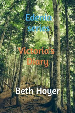 Cover Victoria's Diary (Edenia Diaries, #7) (eBook, ePUB)