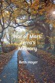 War of Mars: Zerra's Memory (Edenia, #119) (eBook, ePUB) War of Mars: Zerra's Memory (Edenia, #119) (eBook, ePUB)