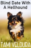 Blind Date With A Hellhound (The Bone Witch, #6) (eBook, ePUB) Blind Date With A Hellhound (The Bone Witch, #6) (eBook, ePUB)