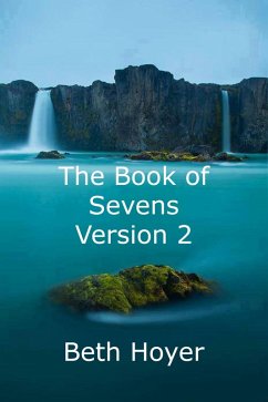 The Book of Sevens Version 2 (Edenia, #198) (eBook, ePUB) Cover The Book of Sevens Version 2 (Edenia, #198) (eBook, ePUB)